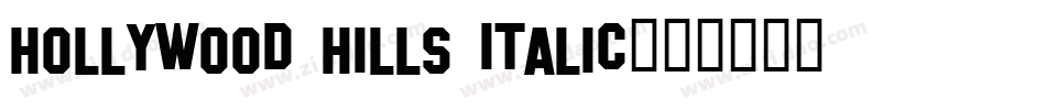 Hollywood Hills Italic字体转换